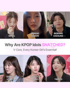 A promotional collage with six portrait photos of K-pop idols arranged in two rows on a pale pink background, with large text reading 'Why Are KPOP Idols SNATCHED?' and smaller text 'V-Care, Every Korean Girl's Essential!'. Individual labels under each photo include Illit Minju, Gfriend Sowon, Bigbang Daesung, Oh My Girl Hyoyung, Lovelyz Mjoo, and Triples.
