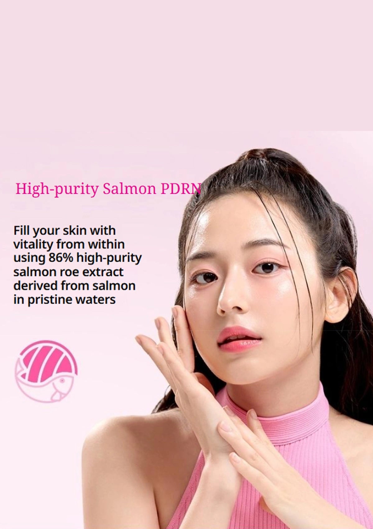 A promotional beauty graphic featuring a woman with her face partially obscured by a pink rectangle, wearing a pink ribbed top against a pale pink background. Text on the left reads 'High-purity Salmon PDRN' and includes descriptive copy about salmon roe extract.